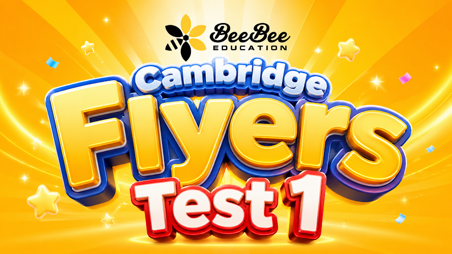 Đề thi Cambridge Flyers Test 1