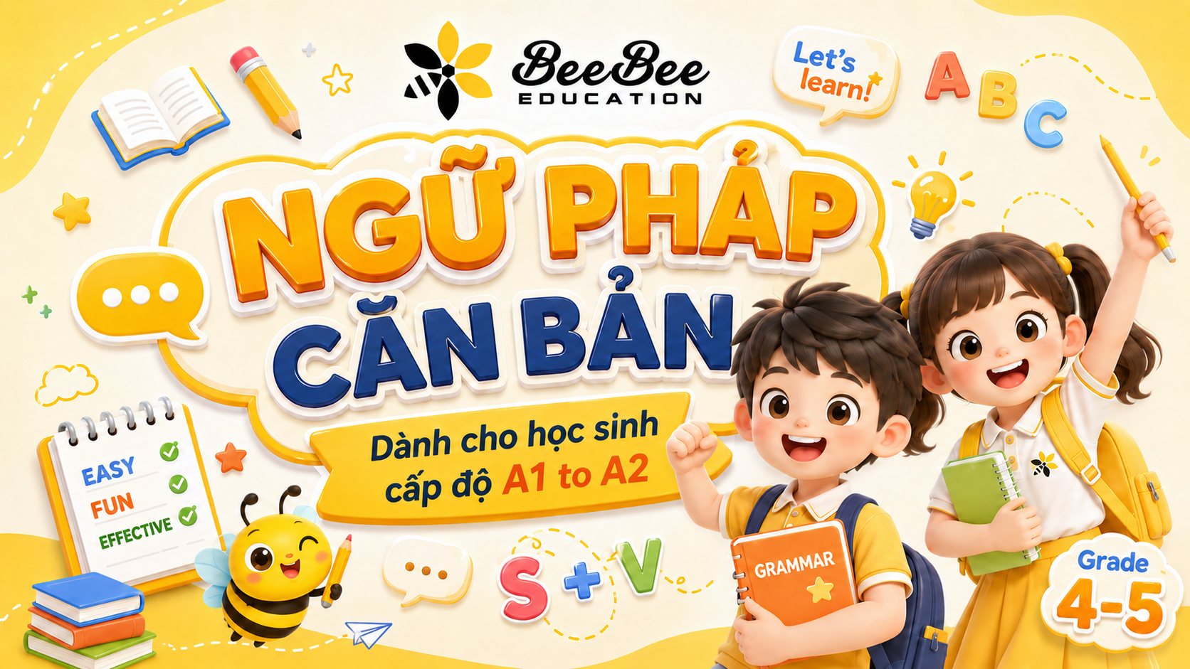 Khóa học Ngữ pháp căn bản - A1 to A2
